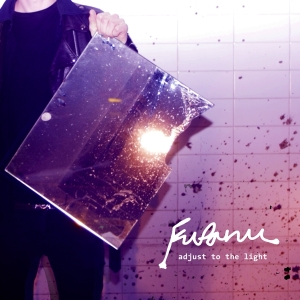 Fufanu - Adjust To The Light i gruppen VINYL / Pop-Rock hos Bengans Skivbutik AB (3934501)
