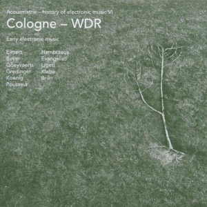 Cologne Wdr - Acousmatrix 6 i gruppen CD / Jazz hos Bengans Skivbutik AB (3934520)