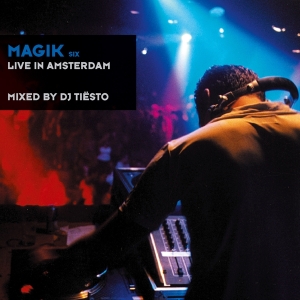 Dj Tiesto - Magik 6: Live In Amsterdam i gruppen CD / Dance-Techno hos Bengans Skivbutik AB (3934534)