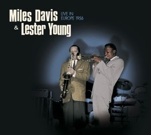 Davis Miles & Lester Young - Live In Europe.. -Digi- i gruppen CD / CD Jazz hos Bengans Skivbutik AB (3934555)