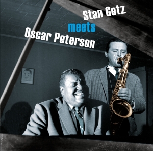 Getz Stan & Oscar Peterson - Stan Getz Meets Oscar Peterson i gruppen CD / Nyheter / Jazz/Blues hos Bengans Skivbutik AB (3934593)