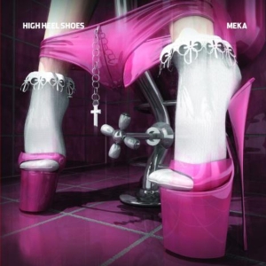 Meka - High Heel Shoes i gruppen CD / Dance-Techno hos Bengans Skivbutik AB (3934653)