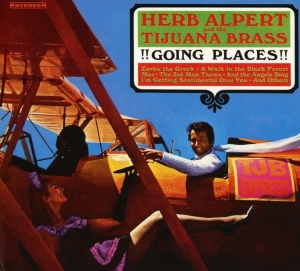 Herb Alpert & The Tijuana Bras - Going Places i gruppen CD / Jazz hos Bengans Skivbutik AB (3934751)