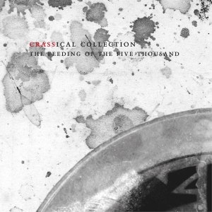 Crass - Feeding Of The Five Thousand (crassical  i gruppen CD / Punk hos Bengans Skivbutik AB (3934868)