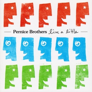 Pernice Brothers - Live A Little i gruppen CD / Pop-Rock,Övrigt hos Bengans Skivbutik AB (3934894)