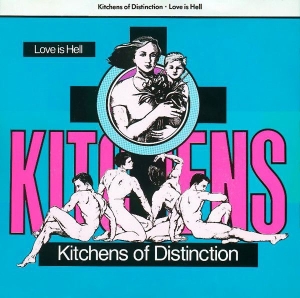 Kitchens Of Distinction - Love Is Hell i gruppen VINYL / Pop-Rock hos Bengans Skivbutik AB (3934906)