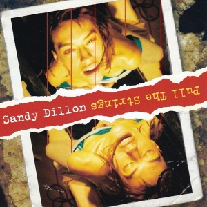 Dillon Sandy - Pull The Strings i gruppen CD / Pop-Rock,Övrigt hos Bengans Skivbutik AB (3934925)