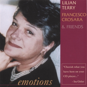 Terry Lilian & Friends - Emotions i gruppen CD / Jazz hos Bengans Skivbutik AB (3934987)