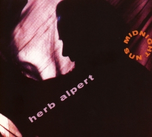 Alpert Herb - Midnight Sun i gruppen CD / Jazz hos Bengans Skivbutik AB (3935114)
