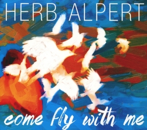 Alpert Herb - Come Fly With Me i gruppen CD / Jazz hos Bengans Skivbutik AB (3935131)