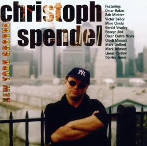 Spendel Cristoph - New York Groove i gruppen CD / Jazz hos Bengans Skivbutik AB (3935275)