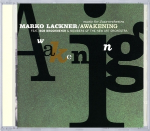 Lackner Marko & B.Brookm - Awakening i gruppen CD / Jazz hos Bengans Skivbutik AB (3935312)