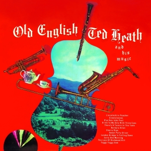 Heath Ted - Old English + Smooth'n.. i gruppen CD / Jazz hos Bengans Skivbutik AB (3935388)