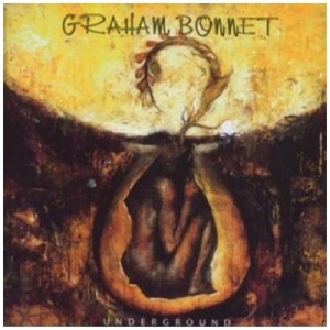 Graham Bonnet - Underground i gruppen CD / Pop-Rock,Övrigt hos Bengans Skivbutik AB (3935420)