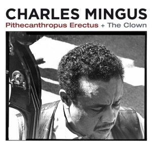Mingus Charles - Pithecantropus Erectus i gruppen CD / Jazz hos Bengans Skivbutik AB (3935442)