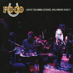 Poco - Live At Columbia Studios, Hollywood 9/30 i gruppen CD / Pop-Rock hos Bengans Skivbutik AB (3935478)