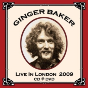 Baker Ginger - Live At The Jazz Cafe 2009 i gruppen CD / Pop-Rock hos Bengans Skivbutik AB (3935506)