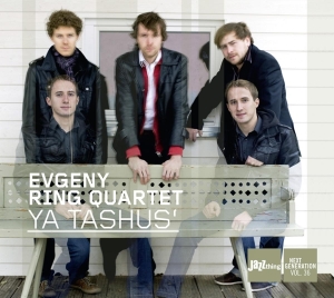 Ring Evgeny -Quartet- - Ya Tashusa i gruppen CD / Jazz hos Bengans Skivbutik AB (3935514)