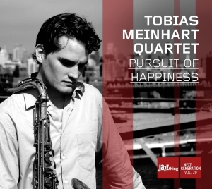 Meinhart Tobias - Pursuit Of Happiness i gruppen CD / Jazz hos Bengans Skivbutik AB (3935547)
