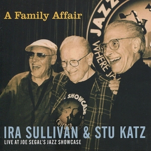 Sullivan Ira - A Family Affair i gruppen CD / Jazz hos Bengans Skivbutik AB (3935574)