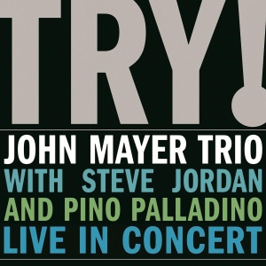 Mayer John Trio - Try! - Live In Concert i gruppen VINYL / Pop-Rock,Övrigt hos Bengans Skivbutik AB (3935575)