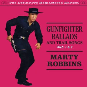 Robbins Marty - Gunfighter Ballads & Trial Songs 1&2 i gruppen CD / Country hos Bengans Skivbutik AB (3935598)