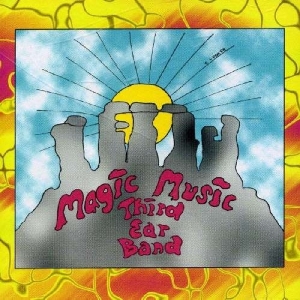 Third Ear Band - Magic Music i gruppen CD / Pop-Rock,Övrigt hos Bengans Skivbutik AB (3935603)
