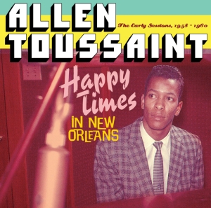 Toussaint Allen - Happy Times In New Orlean i gruppen CD / Jazz hos Bengans Skivbutik AB (3935635)