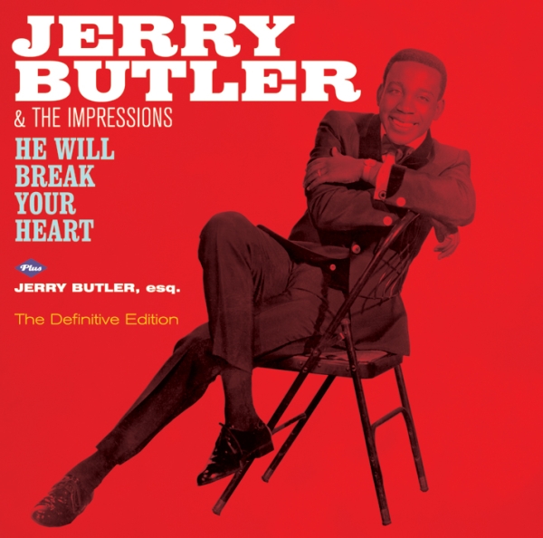 Jerry Butler - He Will Break Your Heart/Jerry Butler, Esq. i gruppen CD / Toppsäljare hos Bengans Skivbutik AB (3935639)