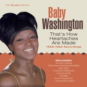 Baby Washington - That's How Heartaches Made (Only Those I i gruppen CD / Pop-Rock,RnB-Soul,Övrigt hos Bengans Skivbutik AB (3935665)