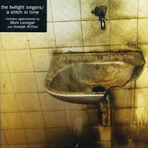 Twilight Singers - A Stitch In Time i gruppen CD / Pop-Rock hos Bengans Skivbutik AB (3935867)