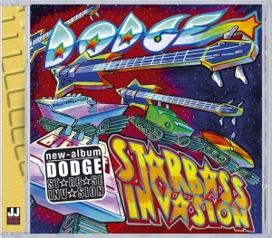 Dodge - Starbass Invasion i gruppen CD / RnB-Soul hos Bengans Skivbutik AB (3936085)