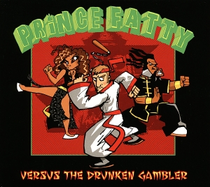 Prince Fatty - Versus The Drunken Gambler i gruppen CD / Reggae hos Bengans Skivbutik AB (3936147)