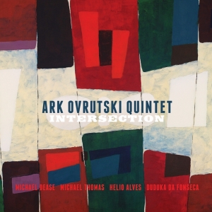Ovrutski Ark -Quintet- - Intersection i gruppen CD / Jazz hos Bengans Skivbutik AB (3936277)
