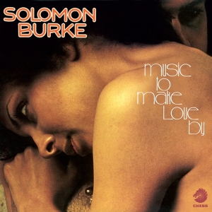 Burke Solomon - Music To Make Love By i gruppen CD / RnB-Soul hos Bengans Skivbutik AB (3936646)