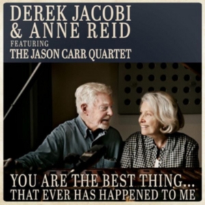 Derek Jacobi & Ann Reid - You Are The Best Thing.. i gruppen ÖVRIGT / Övrigt / aub hos Bengans Skivbutik AB (3936669)