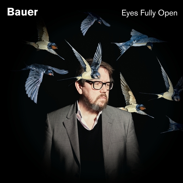 Bauer - Eyes Fully Open i gruppen VINYL / Toppsäljare hos Bengans Skivbutik AB (3936719)