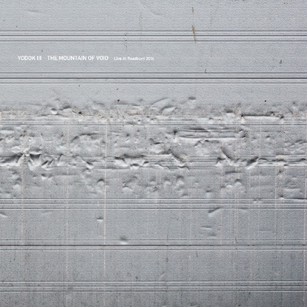 Yodok Iii - Live At Roadburn - Mountain Of Void i gruppen CD / Toppsäljare hos Bengans Skivbutik AB (3936722)
