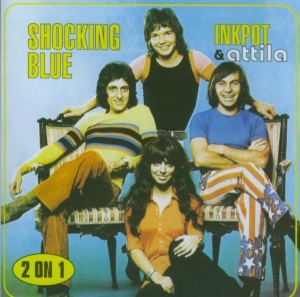 Shocking Blue - Inkpot & Attila i gruppen CD / Pop-Rock hos Bengans Skivbutik AB (3936772)