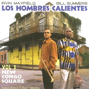 Los Hombres Calientes - Volume 3: Congo Square i gruppen CD / Elektroniskt,World Music hos Bengans Skivbutik AB (3936779)
