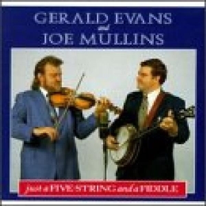 Evans/Mullins - Just A Five String i gruppen CD / Country hos Bengans Skivbutik AB (3936789)