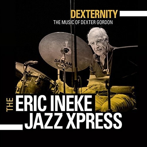 Ineke Eric -Jazzxpress- - Dexternity i gruppen CD / Jazz/Blues hos Bengans Skivbutik AB (3936819)