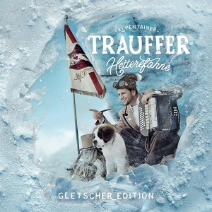 Trauffer - Heiterefahne (Gletscher Edition) i gruppen ÖVRIGT / Övrigt / aub hos Bengans Skivbutik AB (3937424)