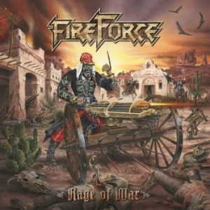 Fireforce - Rage Of War (Oxblood Red Vinyl Lp) i gruppen VINYL / Hårdrock/ Heavy metal hos Bengans Skivbutik AB (3937996)