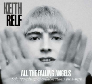 Keith Relf - All The Falling Angels i gruppen CD / Rock hos Bengans Skivbutik AB (3938085)