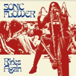 Sonic Flower - Rides Again (Black Vinyl) i gruppen Labels / Woah Dad / Dold_tillfall hos Bengans Skivbutik AB (3938897)