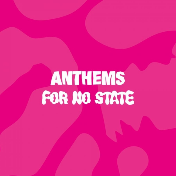 Various Artists - Anthems For No State (Pink Vinyl) i gruppen Labels / Woah Dad / Dold_tillfall hos Bengans Skivbutik AB (3938920)