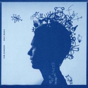 Sanders Tom - Only Magic i gruppen CD / Pop-Rock hos Bengans Skivbutik AB (3938999)