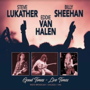 Van Halen Eddie / Sheehan Billy / L - Good Times - Live Times 1996 i gruppen Labels / Woah Dad / Dold_tillfall hos Bengans Skivbutik AB (3939004)