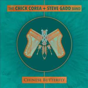 Chick Corea and steve gadd band - Chinese butterfly i gruppen VINYL / Jazz hos Bengans Skivbutik AB (3939848)